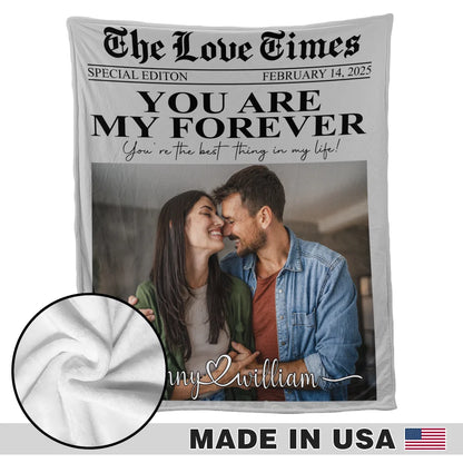 You Are My Forever - Personalized Blanket - Gift For Her/Him, Husband/Wife, Couples on Anniversary, Valentine's Day WOOGIVE