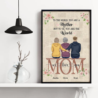 Mom-You-Are-The-World-Personalized-PosterCanvas-Mothers-Day- (3)