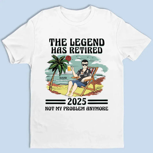 The Legend Has Retired - Personalized Retirement T-Shirt for Beach Lovers, Dad, Mom, Grandpa, Grandma - Custom Retirement Gift