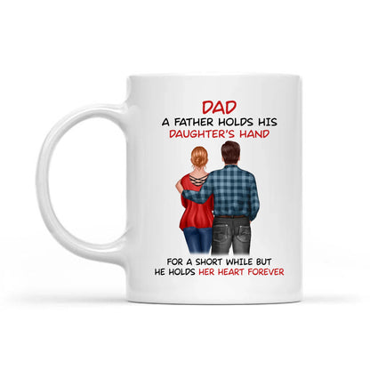 Father & Daughter Mug – “A Father Holds His Daughter’s Hand” Personalized Back View Gift for Dad or Grandpa WOOGIVE