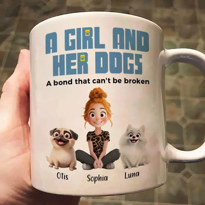 A-Girl-_-Her-Dogs-Has-Unbreakable-Bond-Personalized-Mug_1